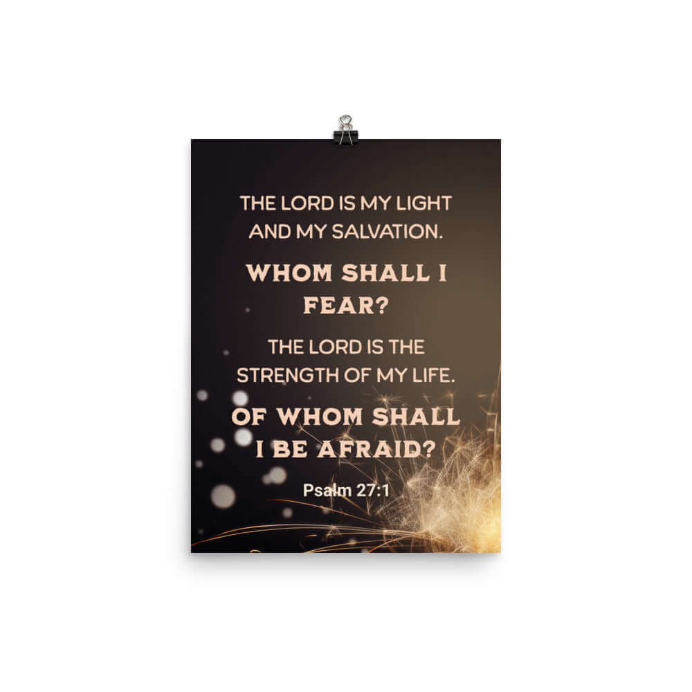 Psalm 27:1 Bible Verse, The LORD is My Light Enhanced Matte Paper Poster Wall Art 12″×16″