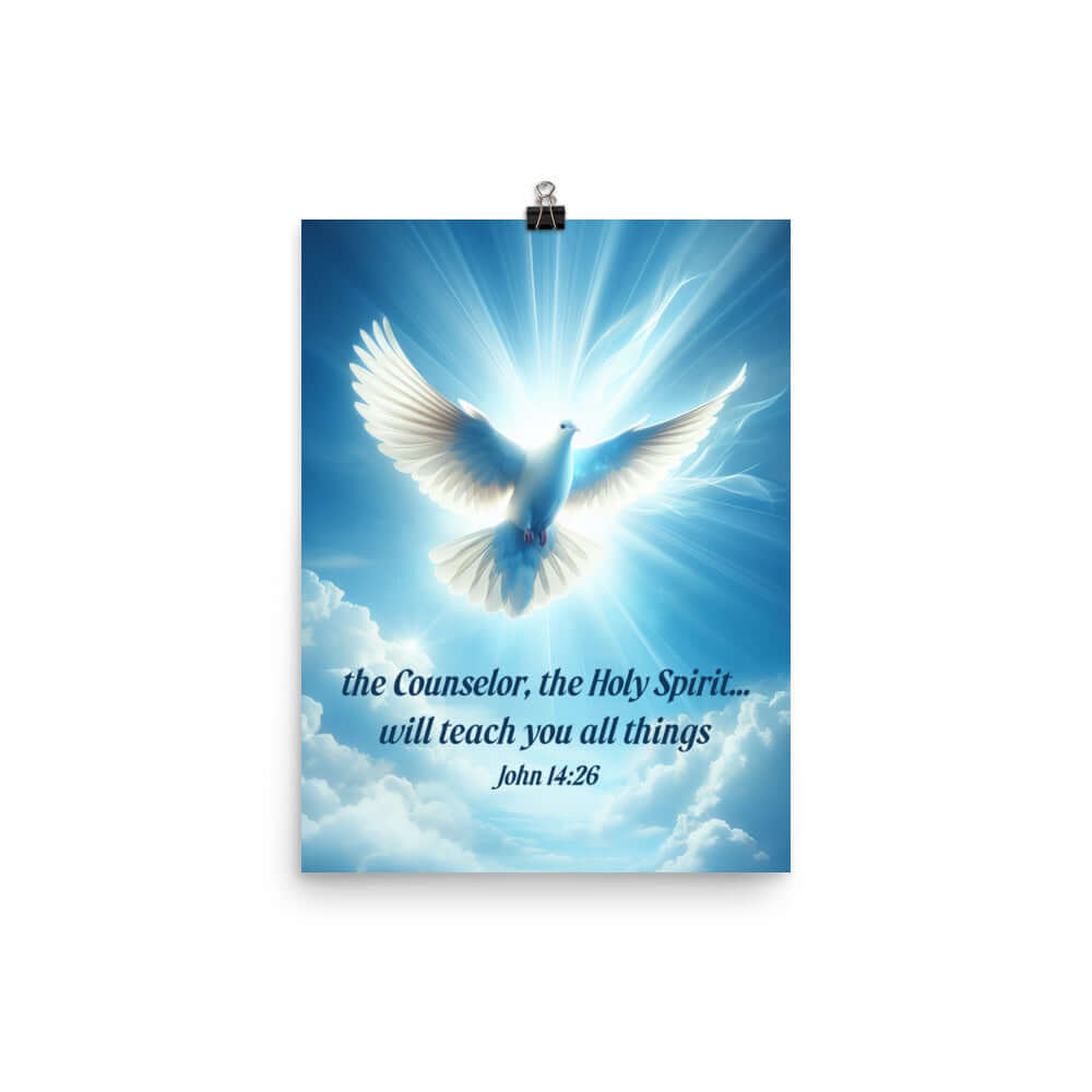 John 14:26 Bible Verse, Holy Spirit Dove Enhanced Matte Paper Poster Wall Art 12″×16″