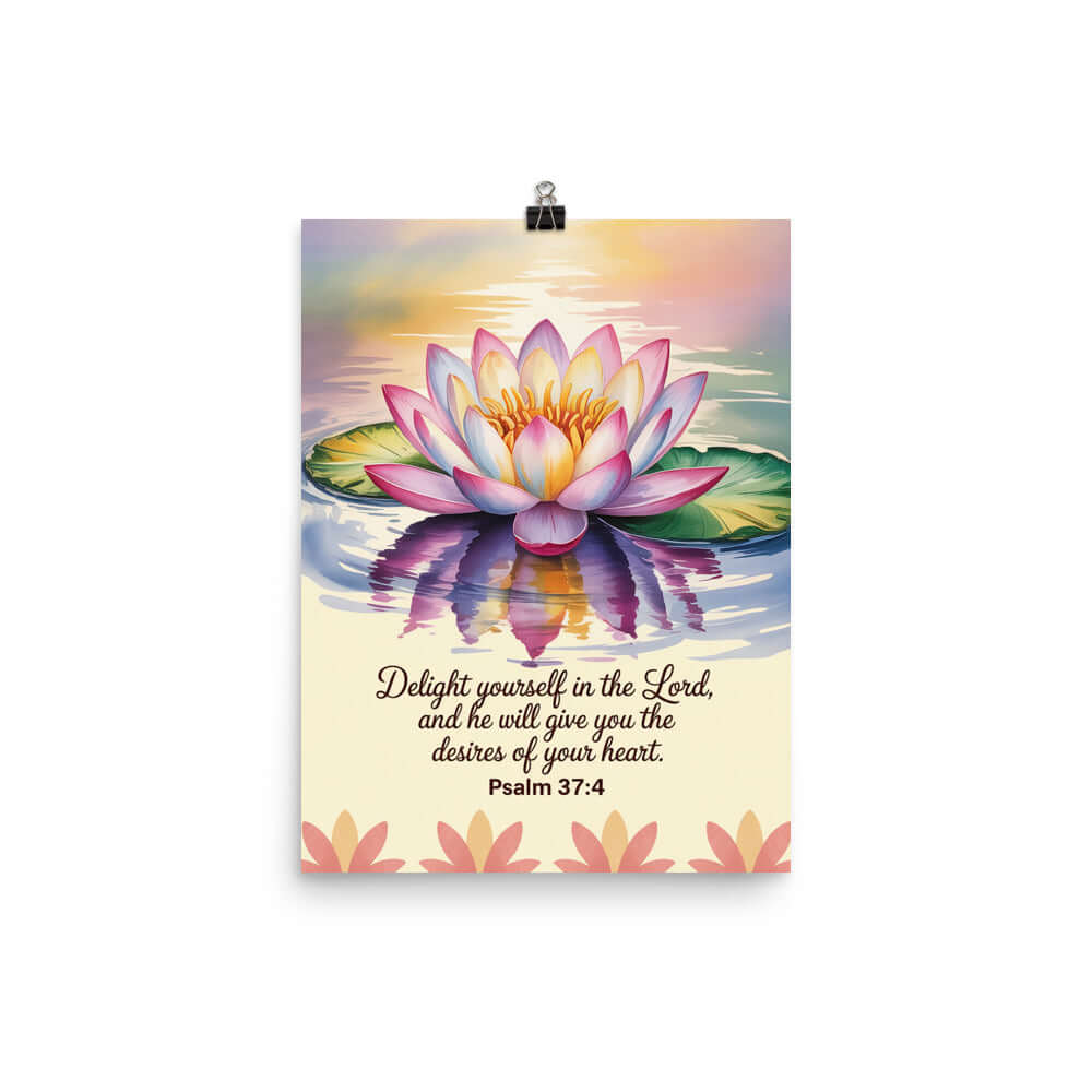 Psalm 37:4 Bible Verse, the Lord Enhanced Matte Paper Poster 12″×16″