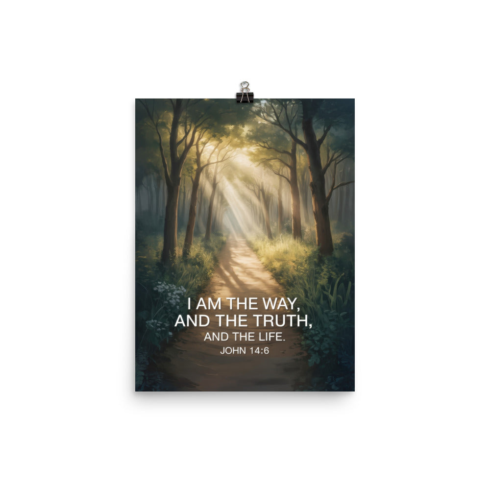 John 14:6 Bible Verse I Am Enhanced Matte Paper Poster 12″×16″