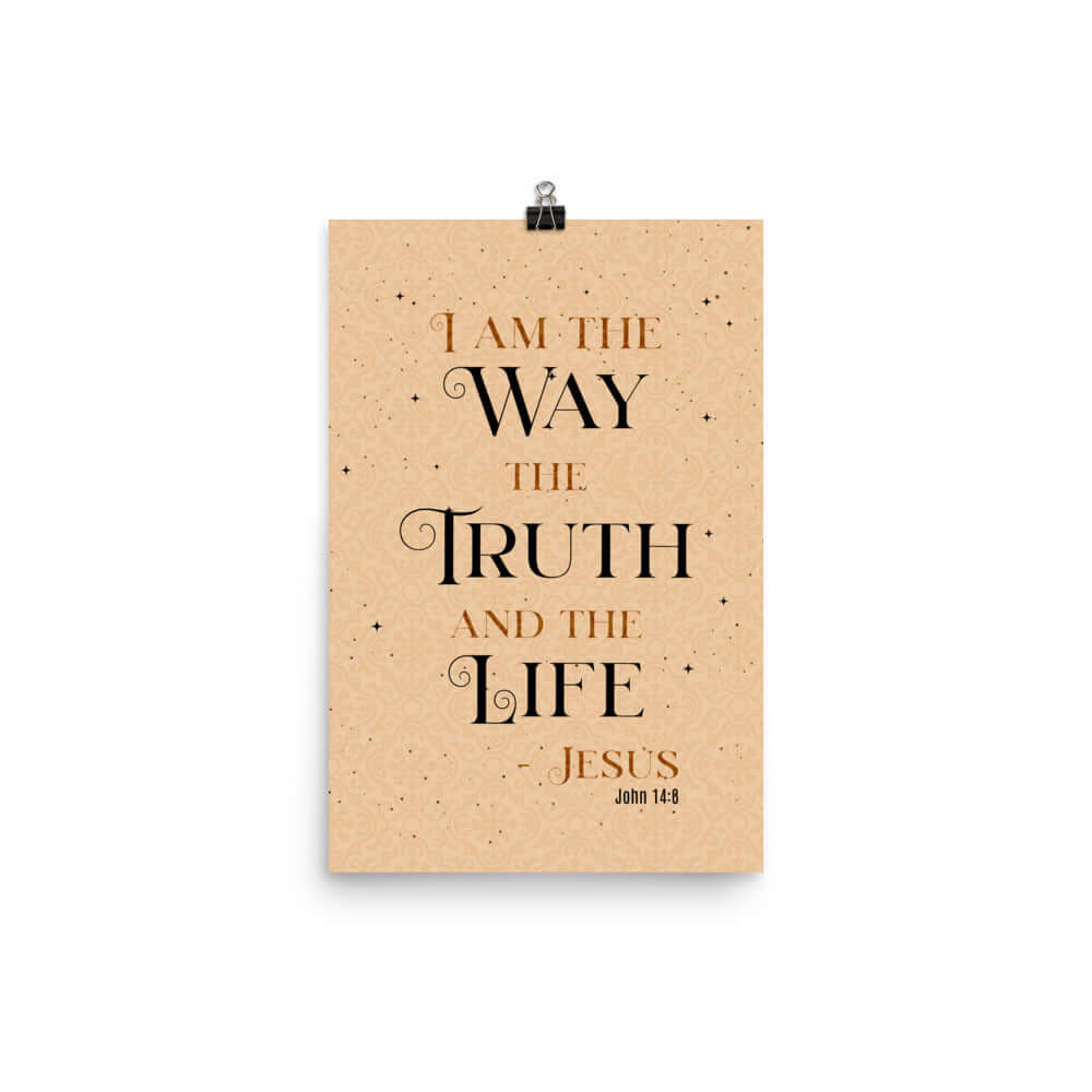 John 14:6 Bible Verse, Color Text Brown Background Enhanced Matte Paper Poster Wall Art 12″×18″