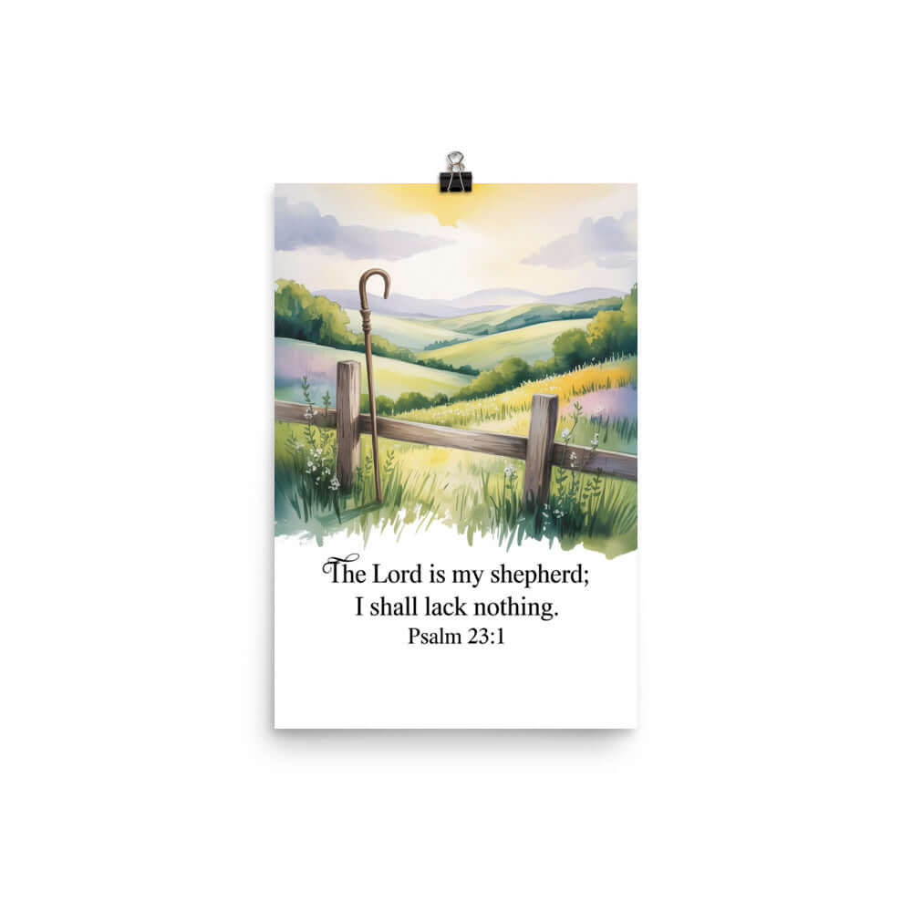 Psalm 23:1 Bible Verse, Lack Enhanced Matte Paper Poster 12″×18″
