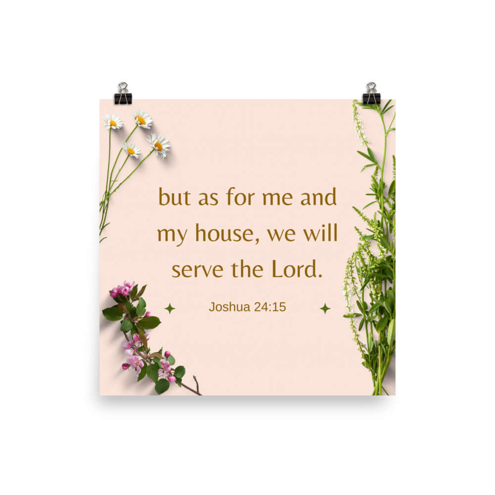 Joshua 24:15 Bible Verse, your fathers Enhanced Matte Paper Poster Wall Art 14″×14″