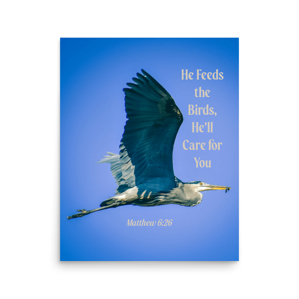 Matthew 6:26 Graceful Heron, He'll Care for You Enhanced Matte Paper Poster Wall Art