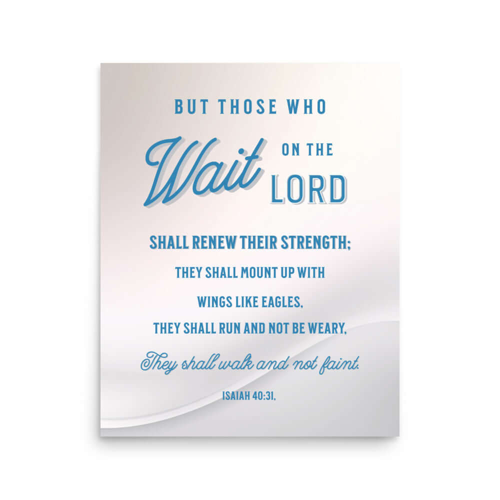 Isaiah 40:31 Bible Verse, Wings like Eagles Enhanced Matte Paper Poster Wall Art