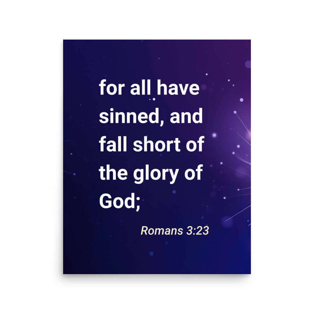 Romans 3:23 Bible Verse, all have sinned Enhanced Matte Paper Poster Wall Art