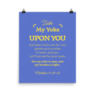 Matthew 11:29-30 Bible Verse, Take my yoke Enhanced Matte Paper Poster Wall Art 16″×20″
