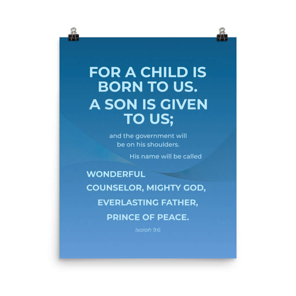 Isaiah 9:6 Bible Verse, Everlasting Father Enhanced Matte Paper Poster Wall Art 16″×20″