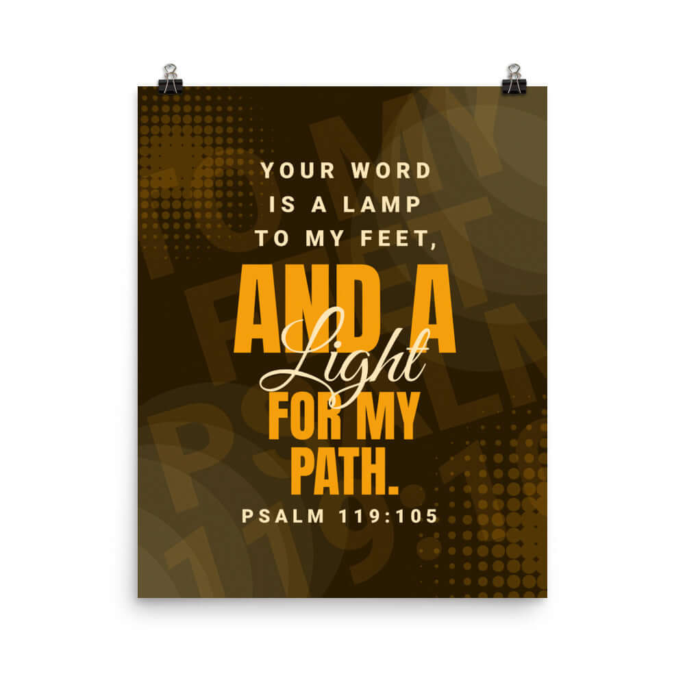 Psalm 119:105 Bible Verse, lamp to my feet Enhanced Matte Paper Poster Wall Art 16″×20″