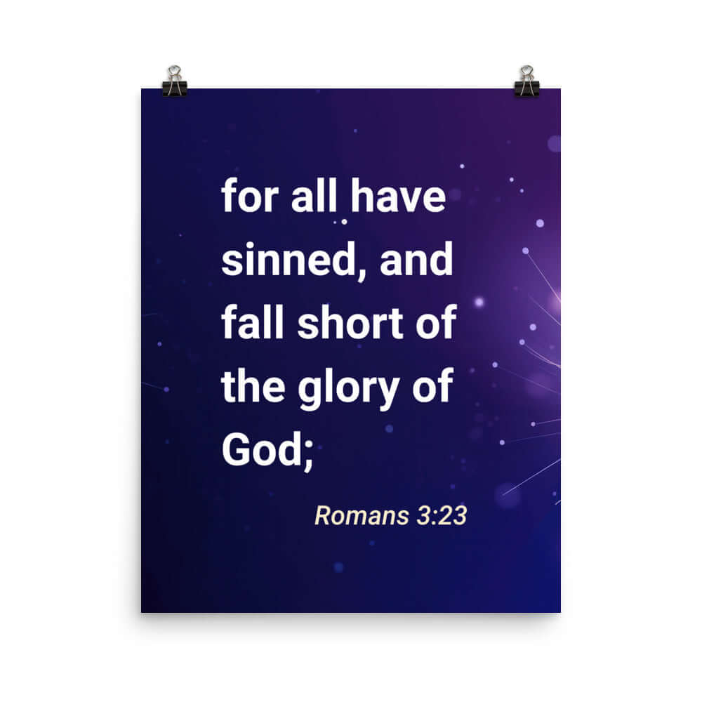 Romans 3:23 Bible Verse, all have sinned Enhanced Matte Paper Poster Wall Art 16″×20″