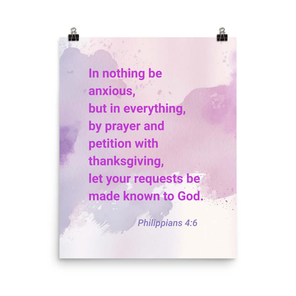 Philippians 4:6 Bible Verse, Prayer and Petition Enhanced Matte Paper Poster Wall Art 16″×20″
