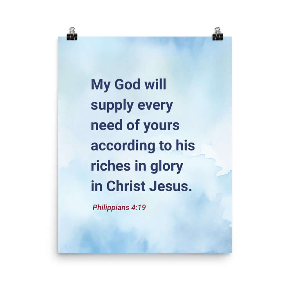 Philippians 4:19 Bible Verse, God will supply Enhanced Matte Paper Poster Wall Art 16″×20″