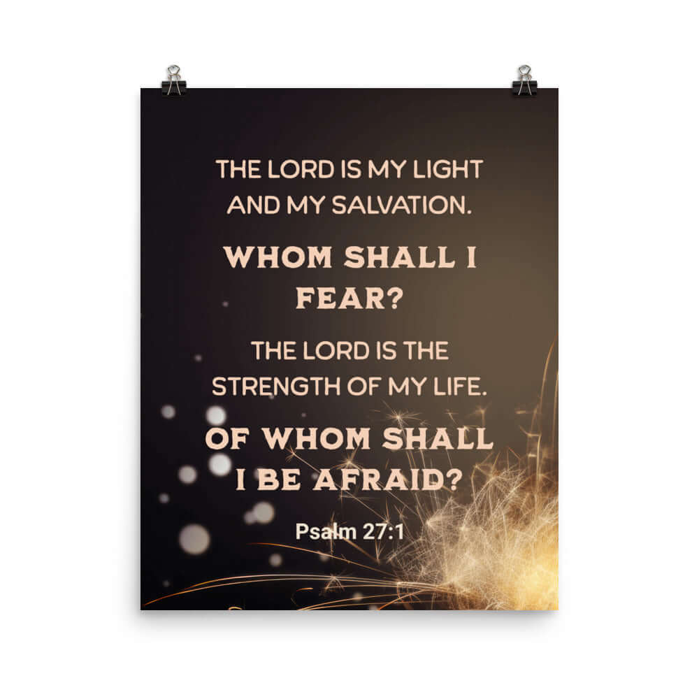 Psalm 27:1 Bible Verse, The LORD is My Light Enhanced Matte Paper Poster Wall Art 16″×20″