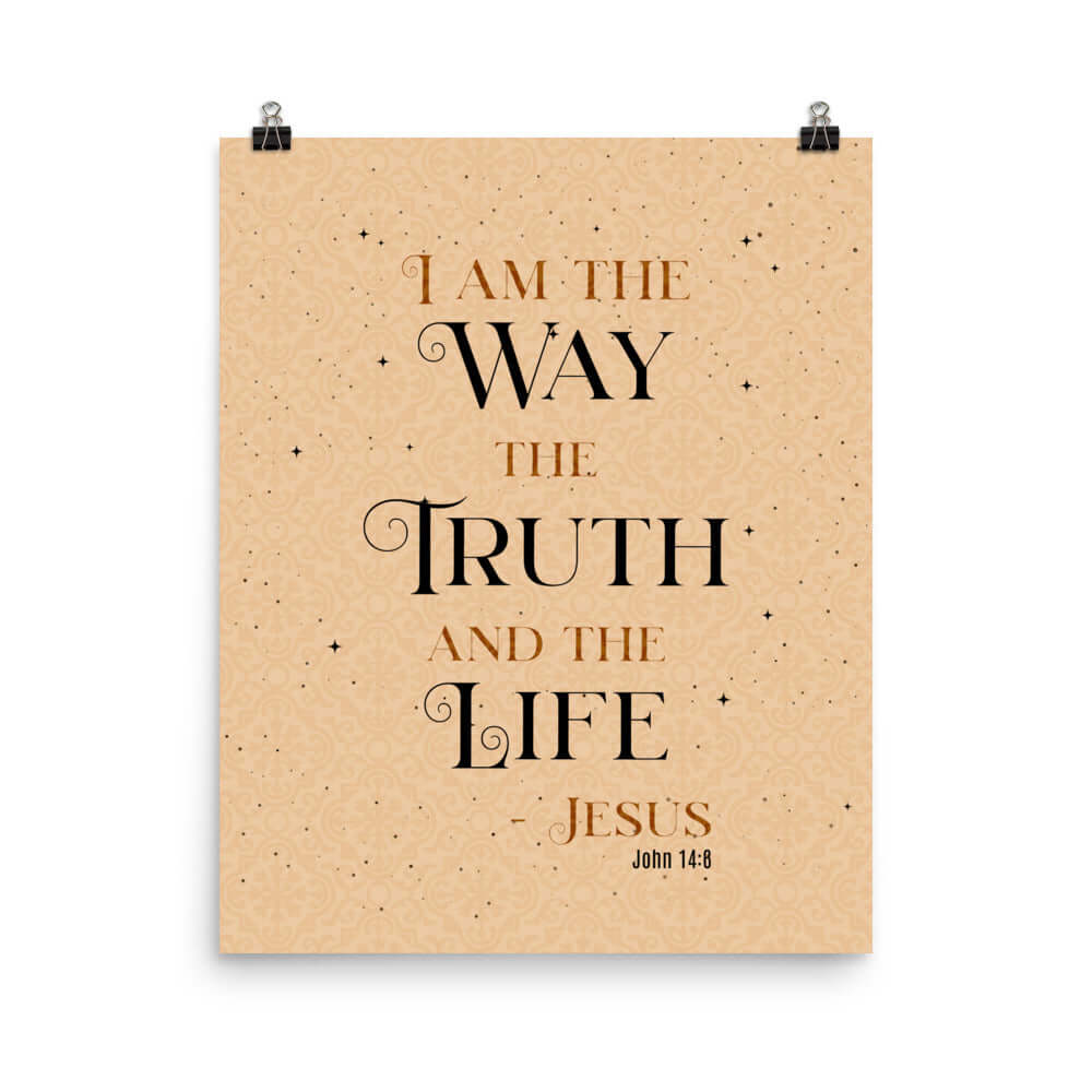 John 14:6 Bible Verse, Color Text Brown Background Enhanced Matte Paper Poster Wall Art 16″×20″