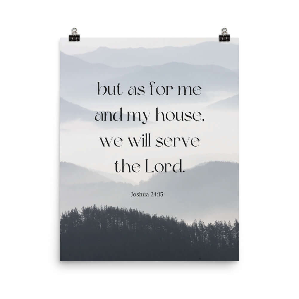 Joshua 24:15 Bible Verse, whom you Enhanced Matte Paper Poster Wall Art 16″×20″