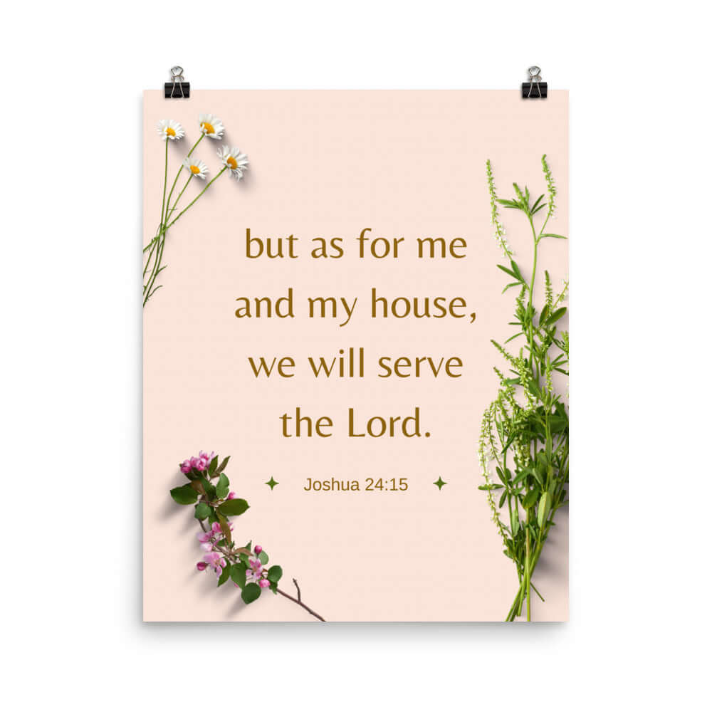 Joshua 24:15 Bible Verse, your fathers Enhanced Matte Paper Poster Wall Art 16″×20″