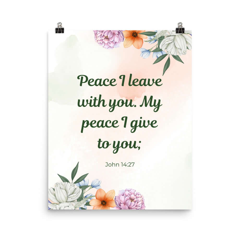 John 14:27 Bible Verse, with you Enhanced Matte Paper Poster Wall Art 16″×20″