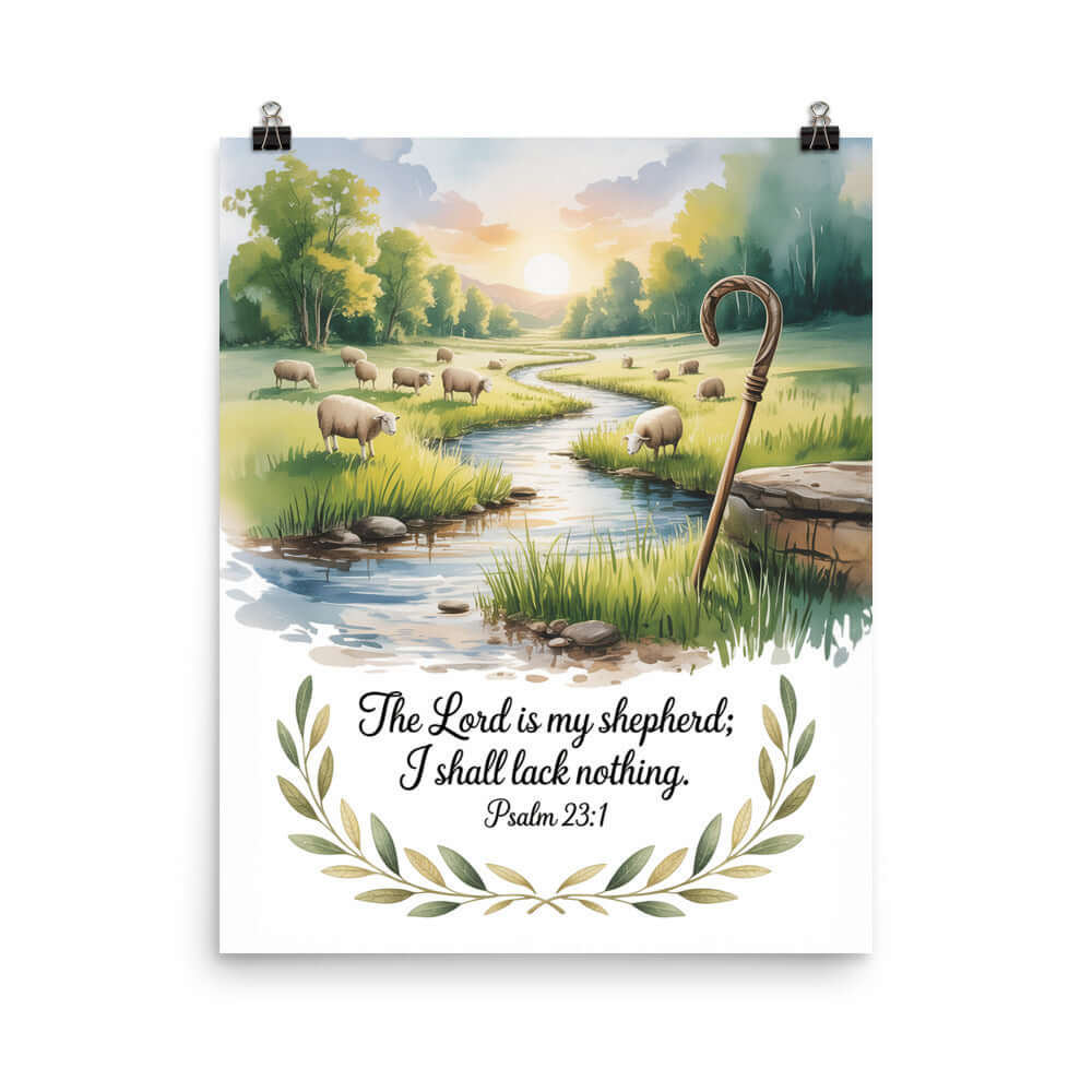 Psalm 23:1 Bible Verse, is my Enhanced Matte Paper Poster 16″×20″