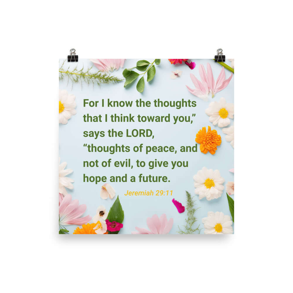Jeremiah 29:11 Bible Verse, to give you hope Enhanced Matte Paper Poster Wall Art 18″×18″