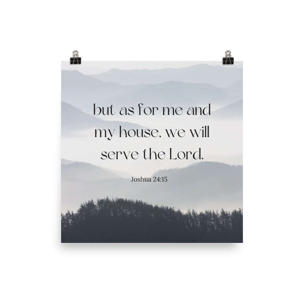 Joshua 24:15 Bible Verse, whom you Enhanced Matte Paper Poster Wall Art 18″×18″