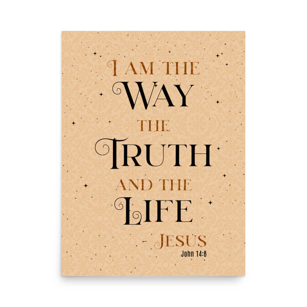 John 14:6 Bible Verse, Color Text Brown Background Enhanced Matte Paper Poster Wall Art