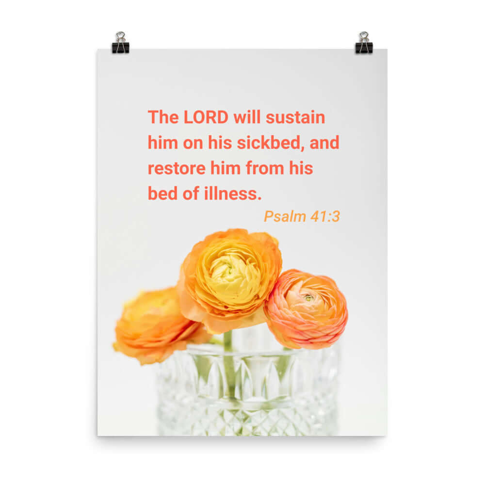 Psalm 41:3 Bible Verse, LORD will sustain Enhanced Matte Paper Poster Wall Art 18″×24″