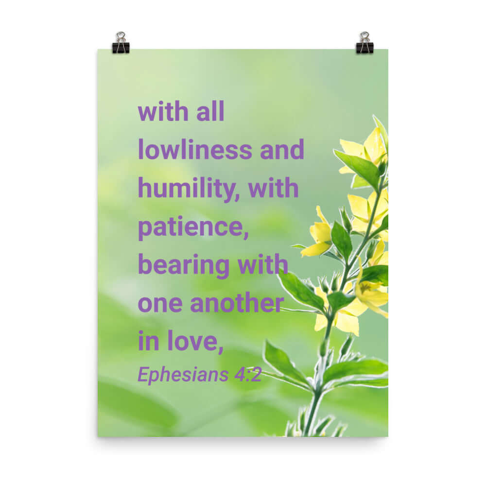 Ephesians 4:2 Bible Verse, one another in love Enhanced Matte Paper Poster Wall Art 18″×24″