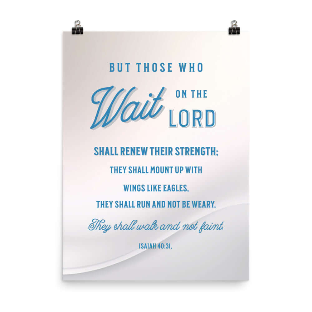 Isaiah 40:31 Bible Verse, Wings like Eagles Enhanced Matte Paper Poster Wall Art 18″×24″