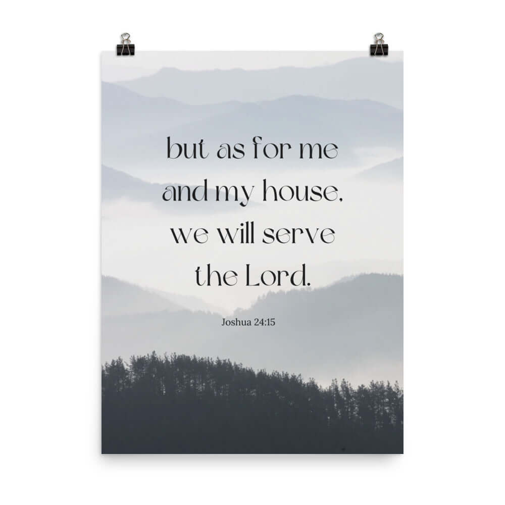 Joshua 24:15 Bible Verse, whom you Enhanced Matte Paper Poster Wall Art 18″×24″