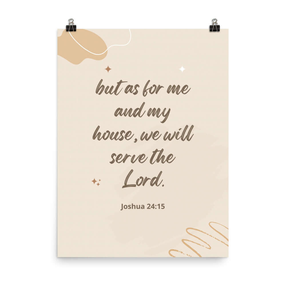 Joshua 24:15 Bible Verse, will serve Enhanced Matte Paper Poster Wall Art 18″×24″