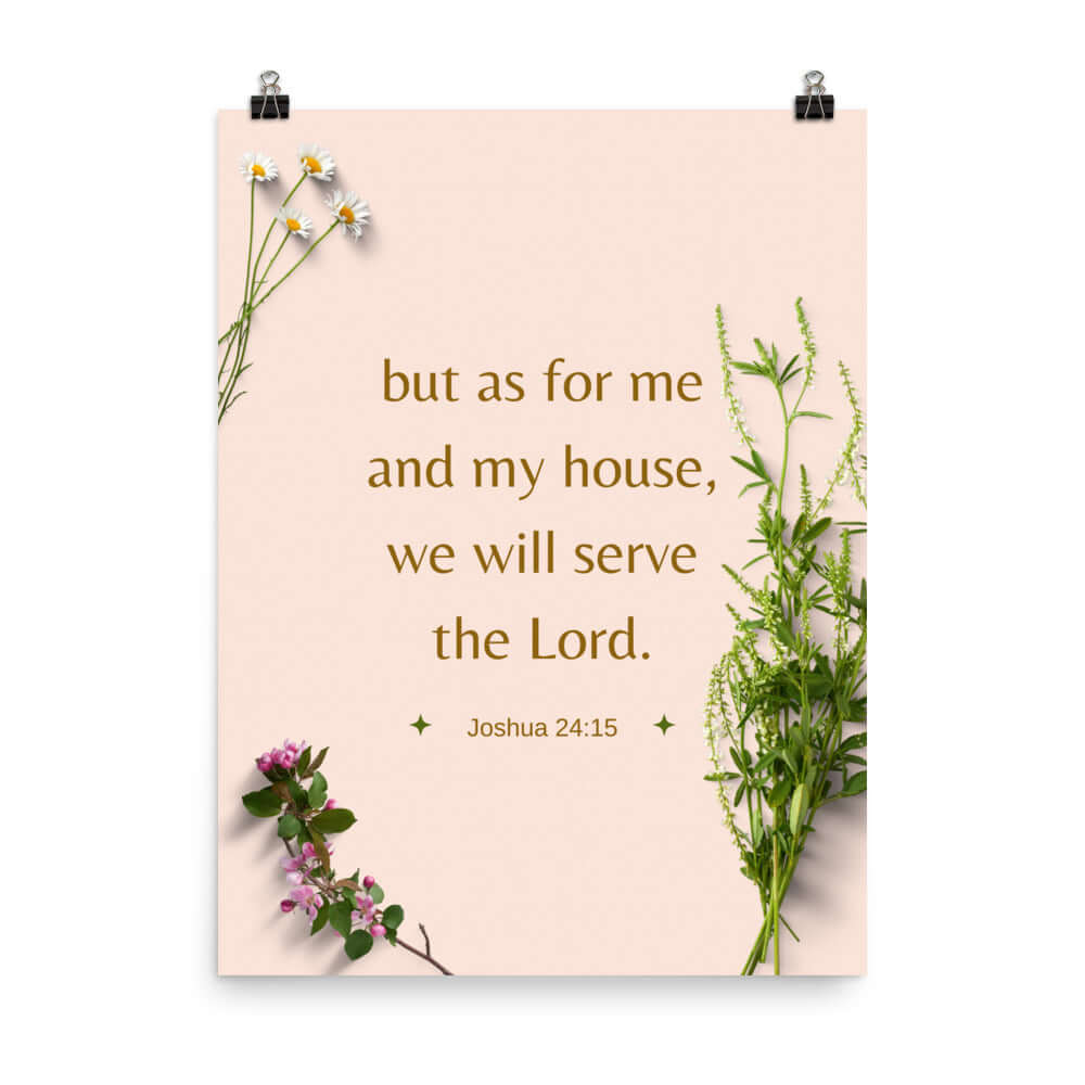 Joshua 24:15 Bible Verse, your fathers Enhanced Matte Paper Poster Wall Art 18″×24″