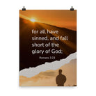 Romans 3:23 Bible Verse, of God Enhanced Matte Paper Poster Wall Art 18″×24″