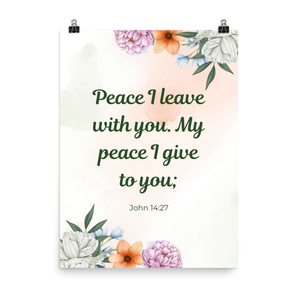 John 14:27 Bible Verse, with you Enhanced Matte Paper Poster Wall Art 18″×24″