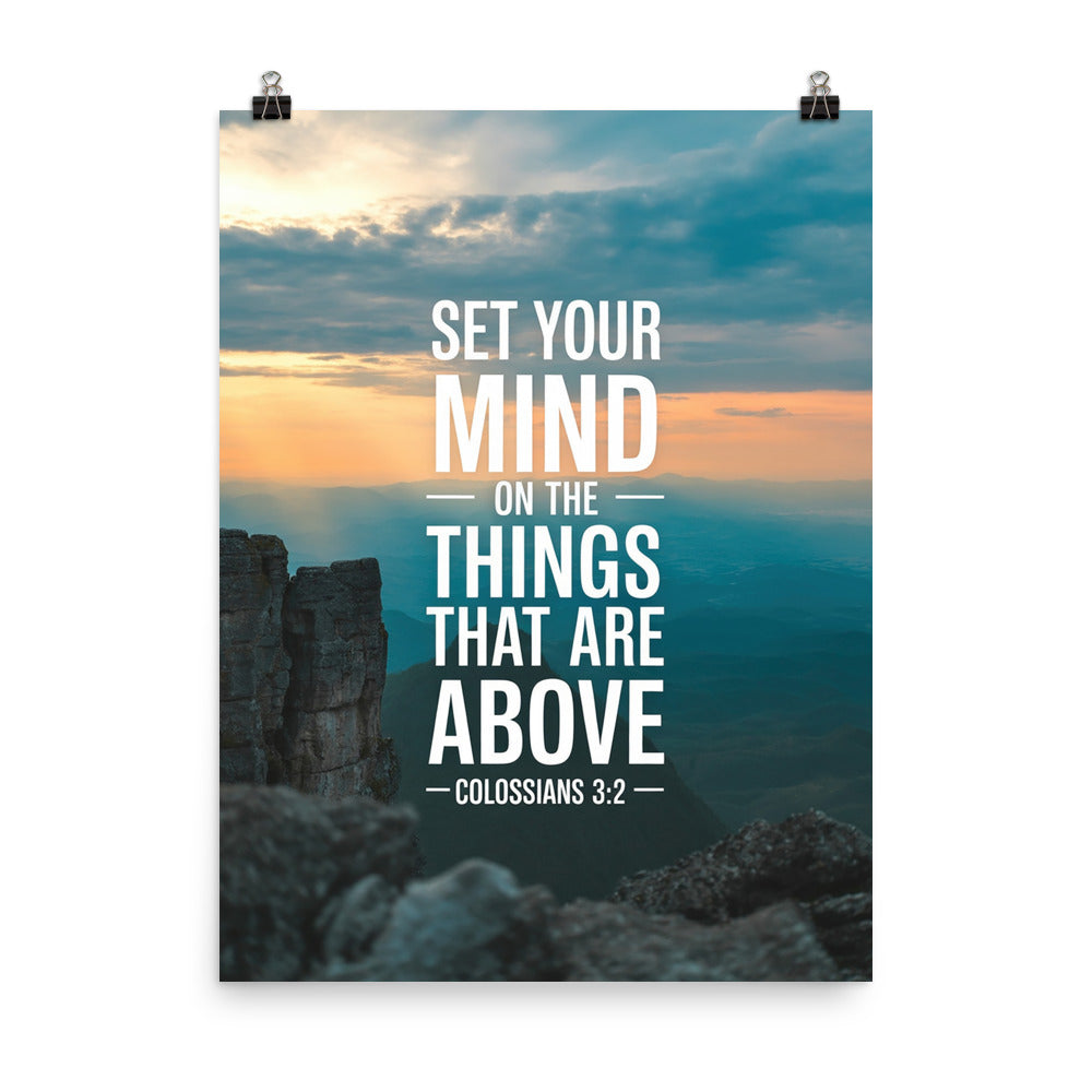 Colossians 3:2 Bible Verse on the Enhanced Matte Paper Poster 18″×24″