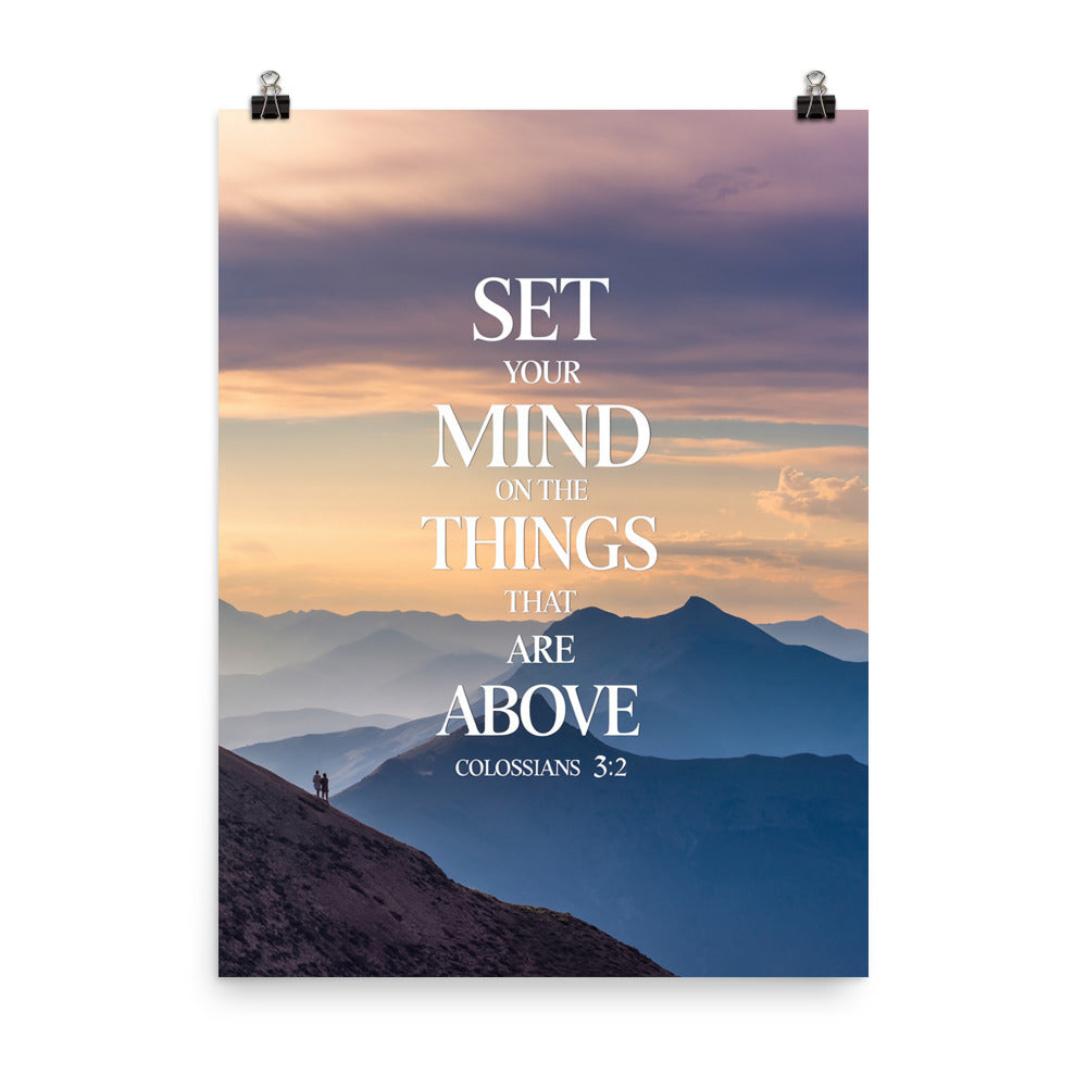Colossians 3:2 Bible Verse things that Enhanced Matte Paper Poster 18″×24″