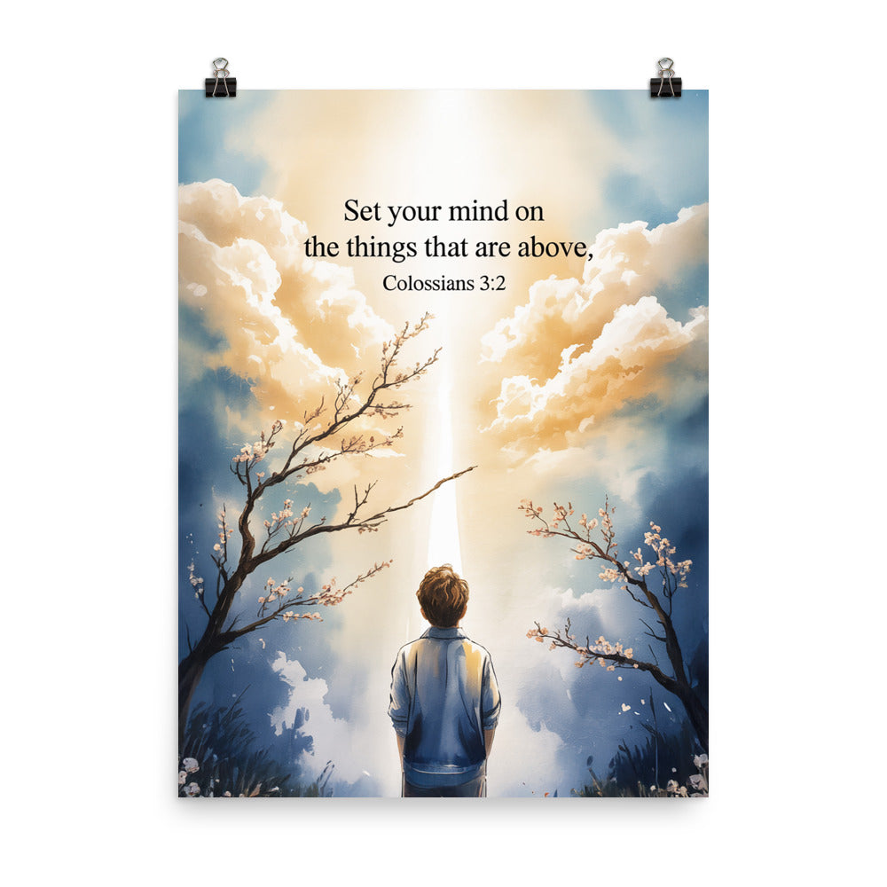 Colossians 3:2 Bible Verse the things Enhanced Matte Paper Poster 18″×24″