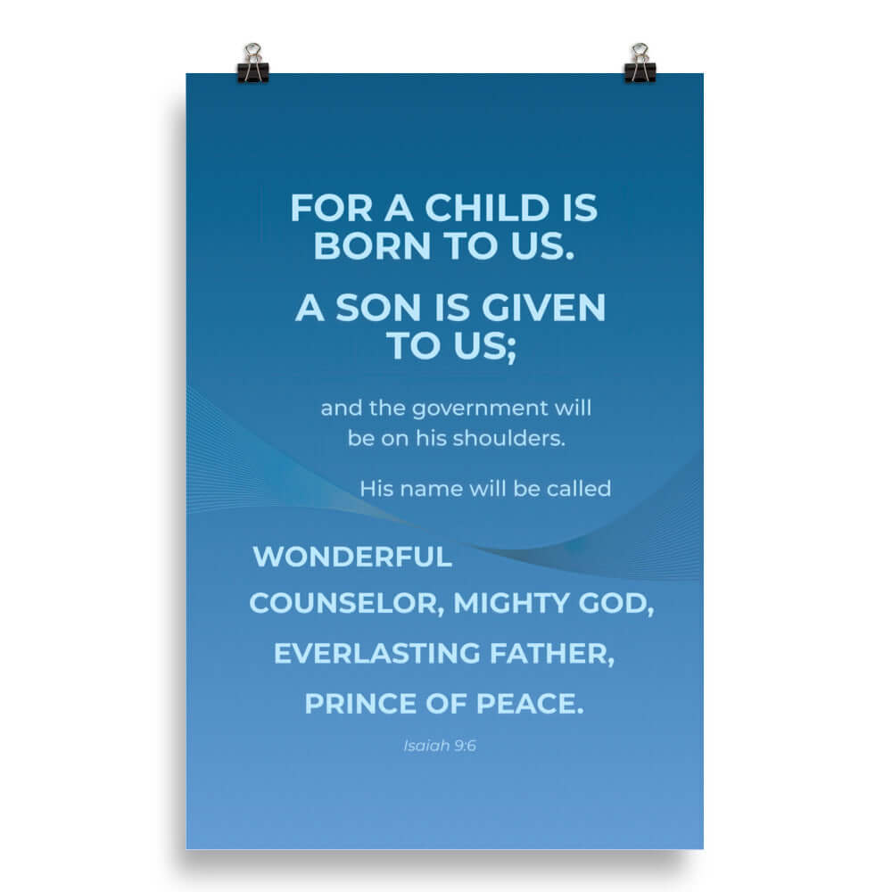 Isaiah 9:6 Bible Verse, Everlasting Father Enhanced Matte Paper Poster Wall Art 20″×30″