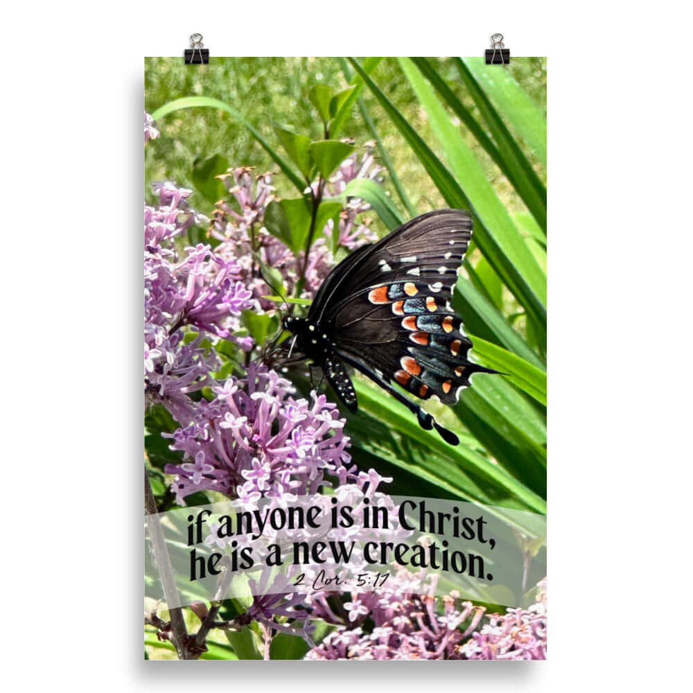 2 Corinthians 5:17 Bible Verse, Butterfly Enhanced Matte Paper Poster Wall Art 20″×30″