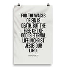 Romans 6:23 Bible Verse, eternal life Enhanced Matte Paper Poster Wall Art 20″×30″