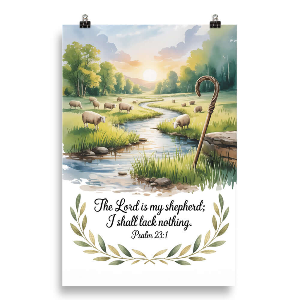 Psalm 23:1 Bible Verse, is my Enhanced Matte Paper Poster 20″×30″