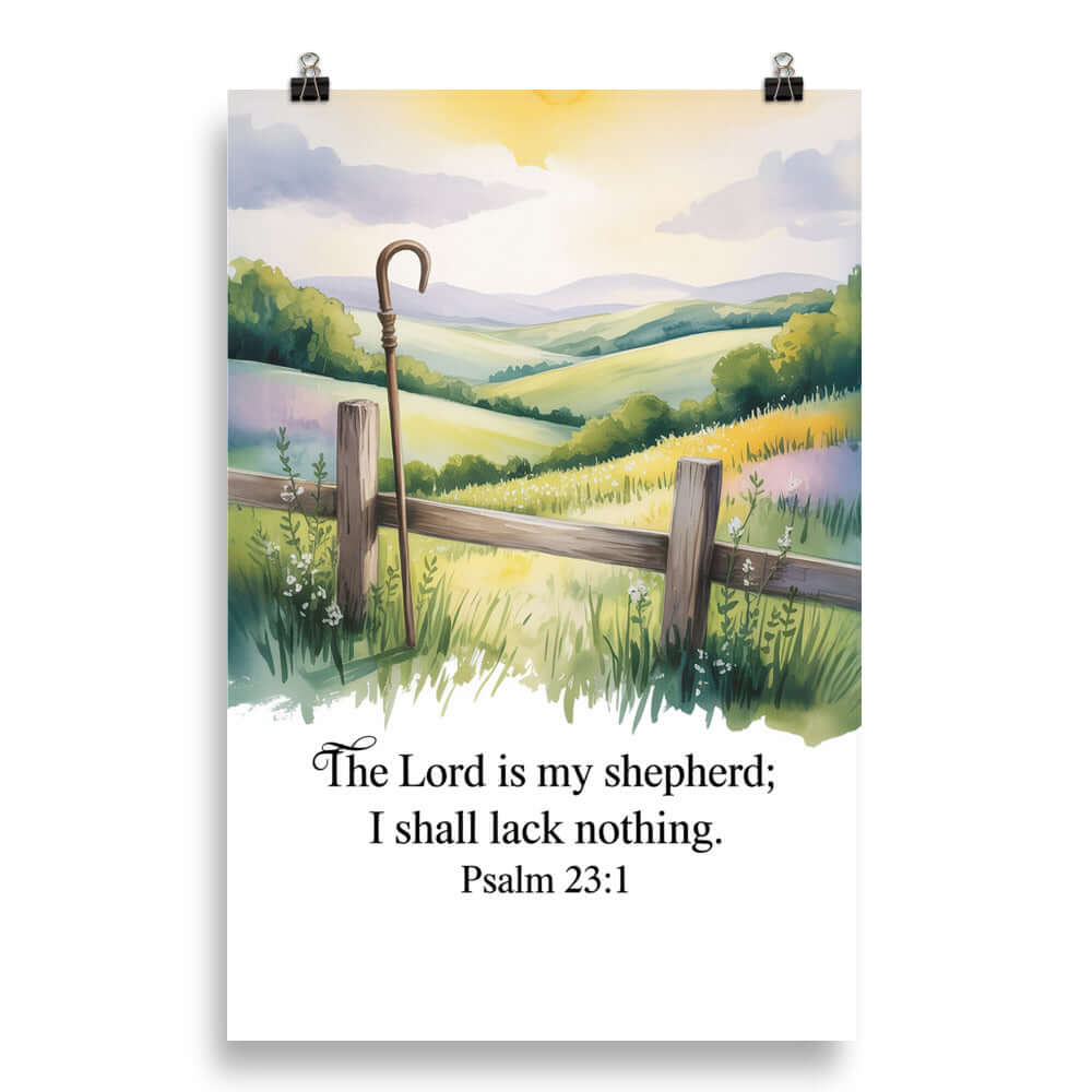 Psalm 23:1 Bible Verse, Lack Enhanced Matte Paper Poster 20″×30″