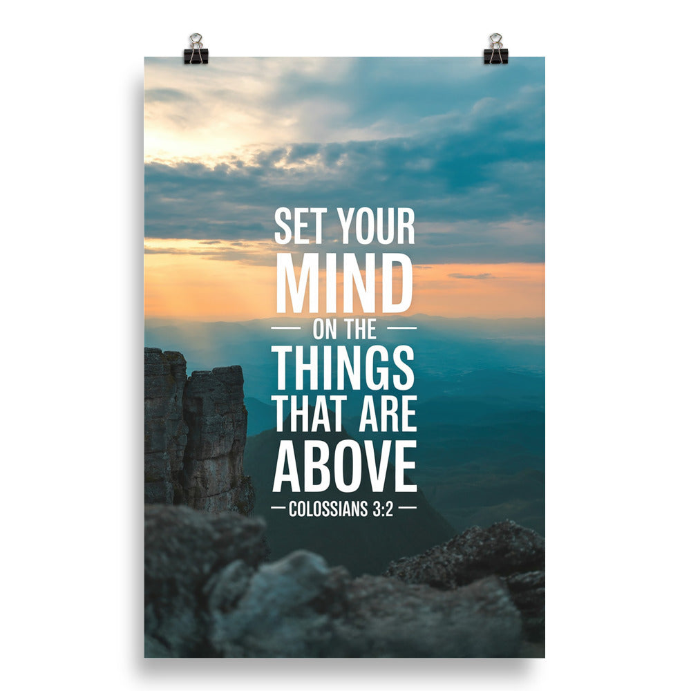 Colossians 3:2 Bible Verse on the Enhanced Matte Paper Poster 20″×30″