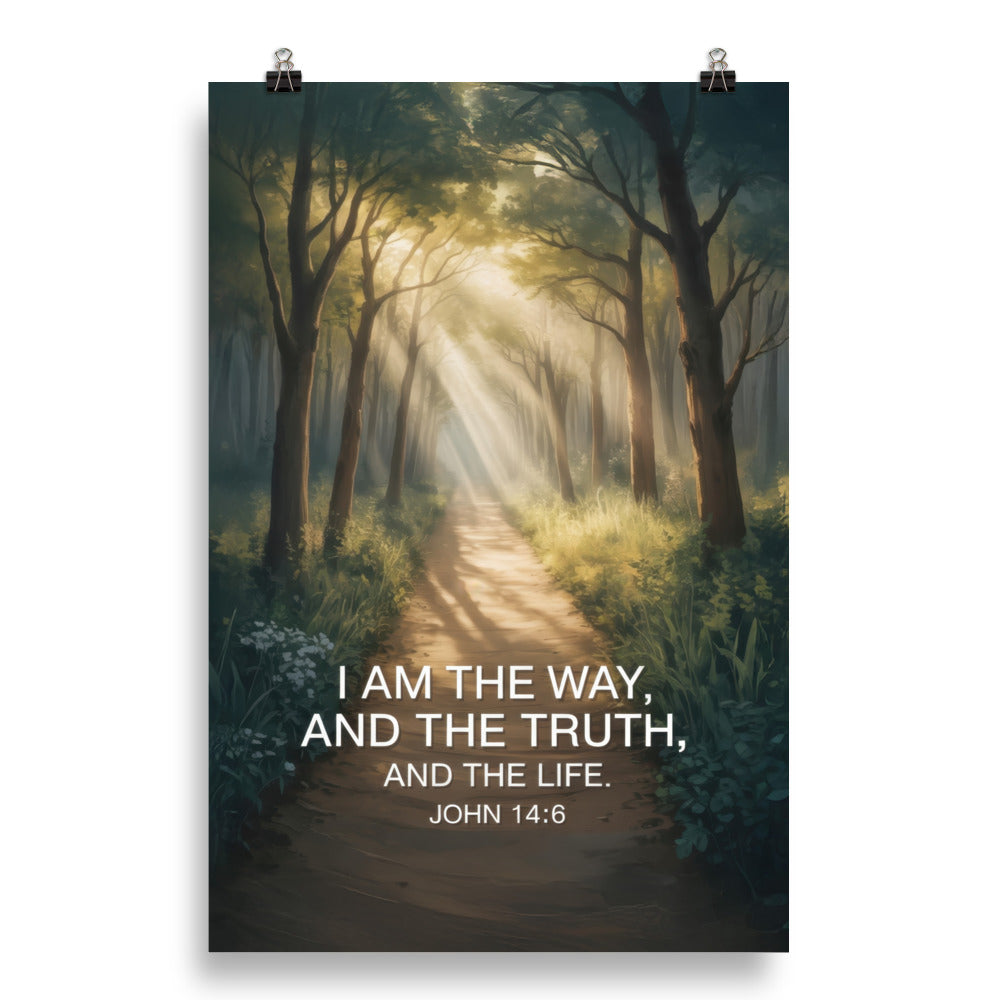 John 14:6 Bible Verse I Am Enhanced Matte Paper Poster 20″×30″