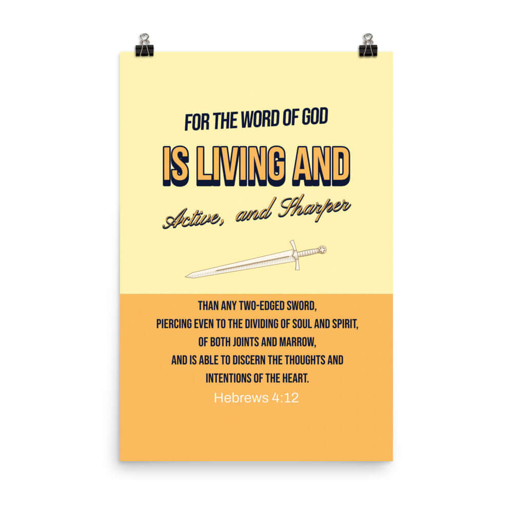 Hebrews 4:12 Bible Verse, living and active Enhanced Matte Paper Poster Wall Art 24″×36″
