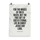 Romans 6:23 Bible Verse, eternal life Enhanced Matte Paper Poster Wall Art 24″×36″