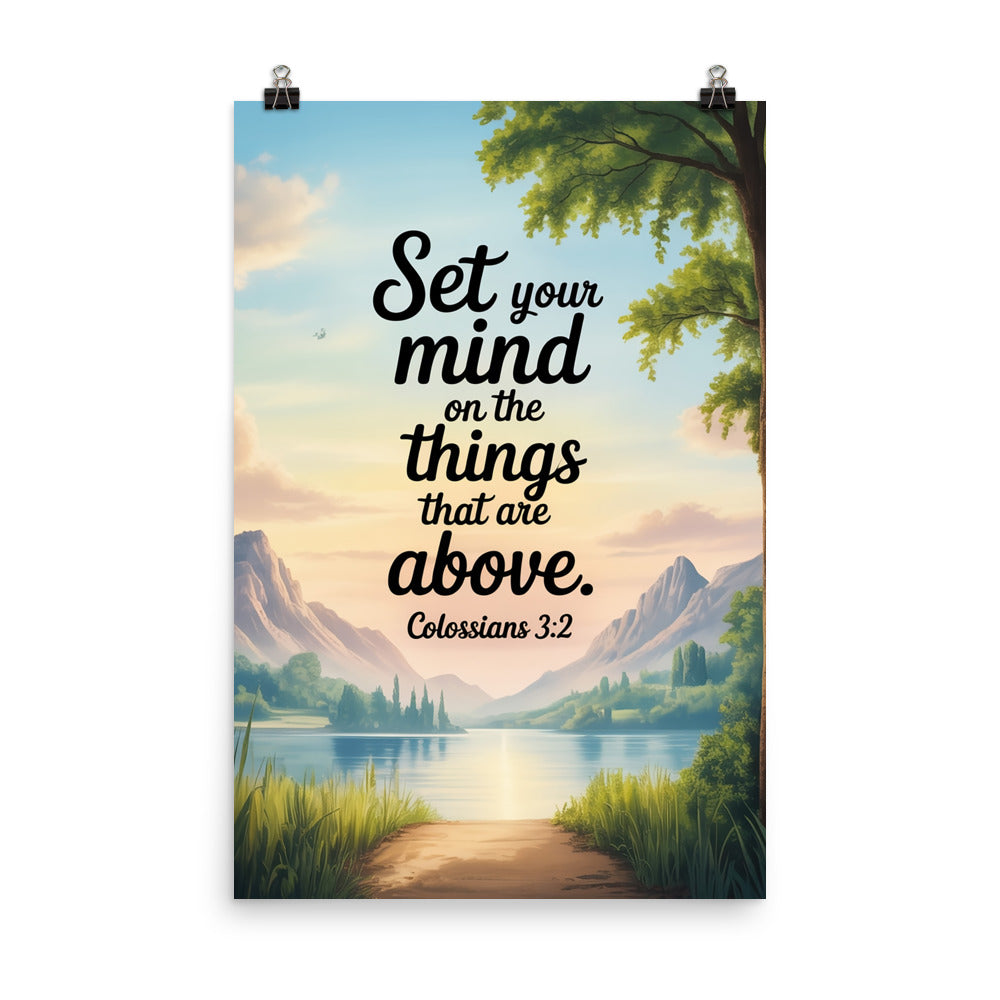 Colossians 3:2 Bible Verse Set Enhanced Matte Paper Poster 24″×36″