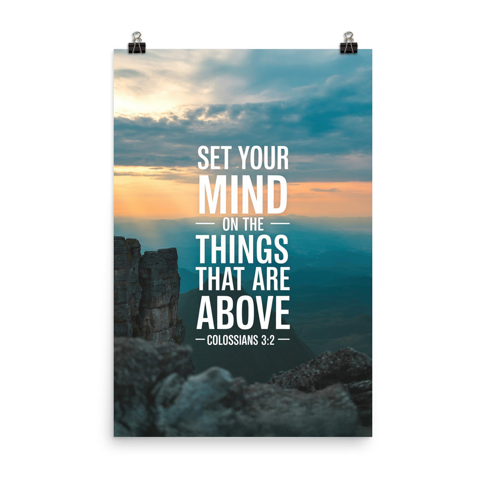 Colossians 3:2 Bible Verse on the Enhanced Matte Paper Poster 24″×36″