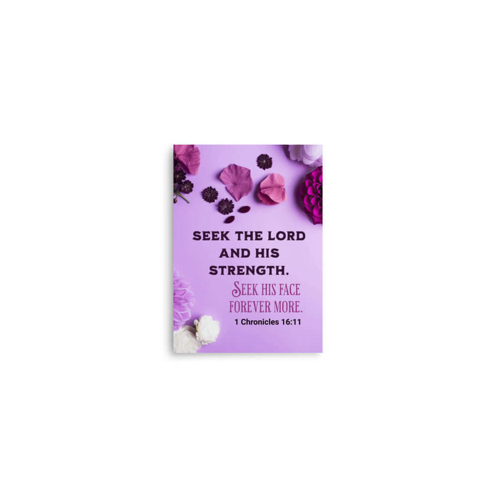 1 Chronicles 16:11 Bible Verse, Seek the LORD Enhanced Matte Paper Poster Wall Art