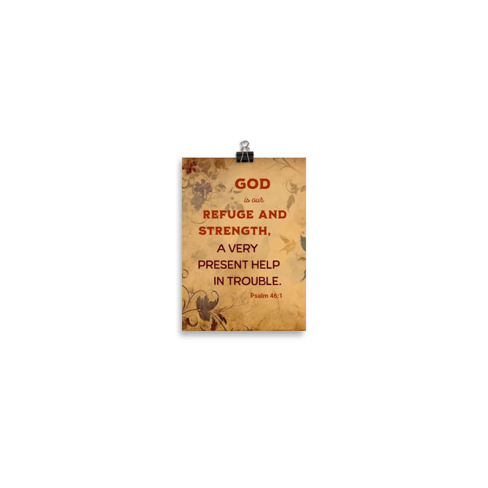 Psalm 46:1 Bible Verse, God is Our Refuge Enhanced Matte Paper Poster Wall Art 5″×7″