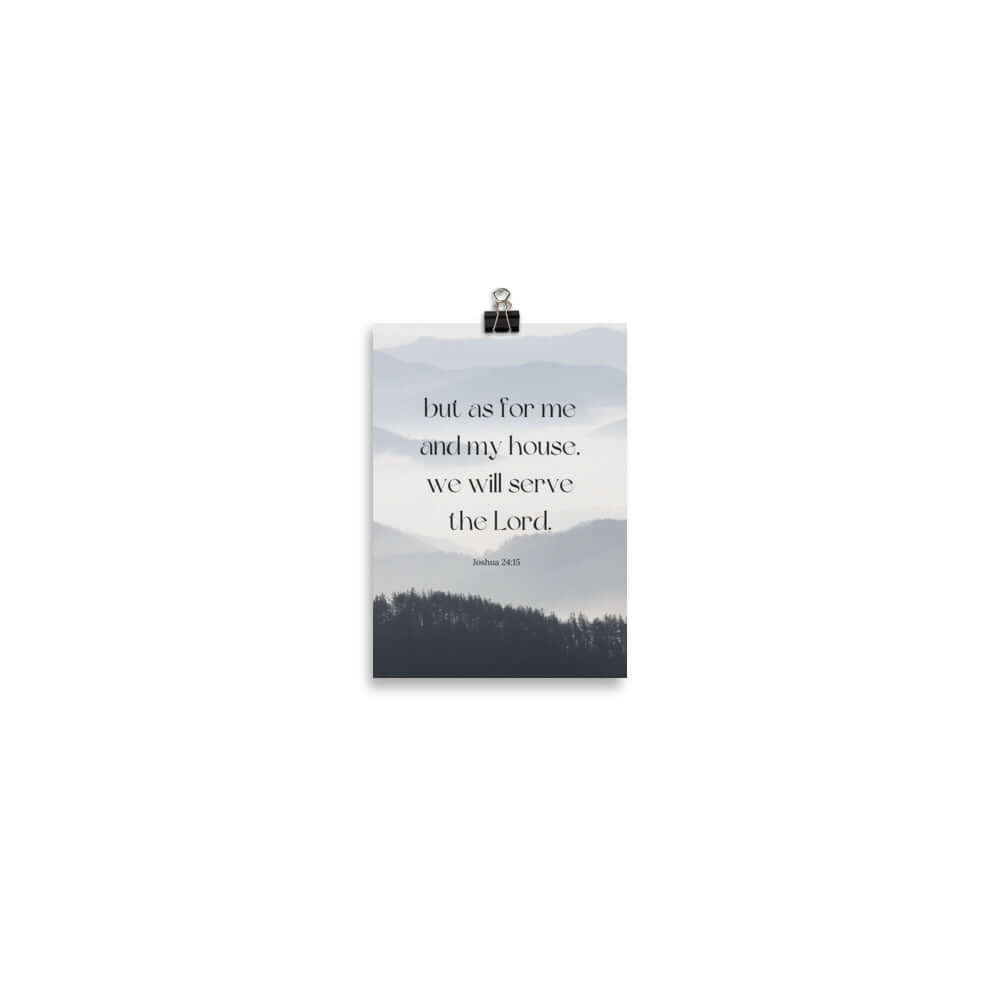 Joshua 24:15 Bible Verse, whom you Enhanced Matte Paper Poster Wall Art 5″×7″